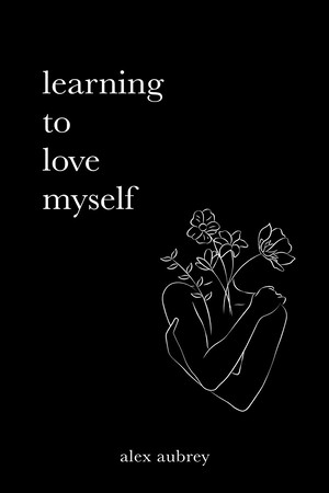 ارجینال یادگرفتن دوست داشتن خودم(شعر)/learning to love myself/#