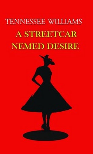 A Streetcar Named Desire