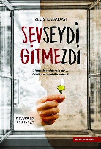 Sevseydi Gitmezdi