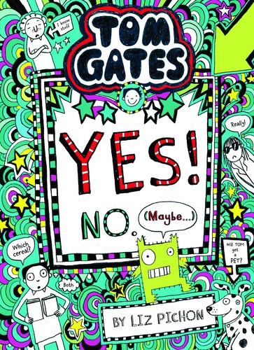 Tom Gates 8: Yes! No.Maybe