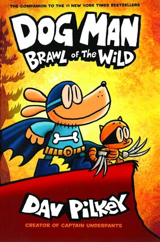 Dog Man 6: Brawl of the Wild