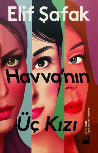 مقواکاور Havvanin uc kizi/سه دختر حوا/گالینگور/الیف شافاک/ترکی استانبولی