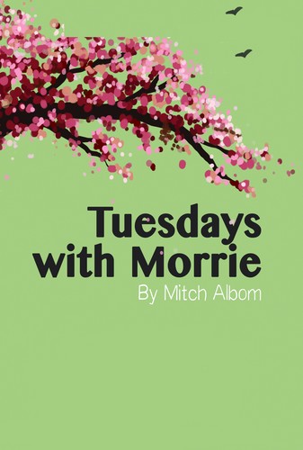 Tuesdays with Morrie