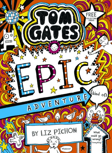 Tom Gates 13: Epic Adventure