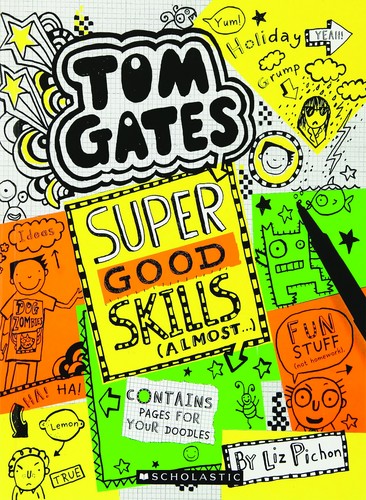 Tom Gates 10: Super Good Skills
