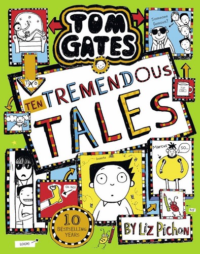Tom Gates 18: Ten Tremendous Tales