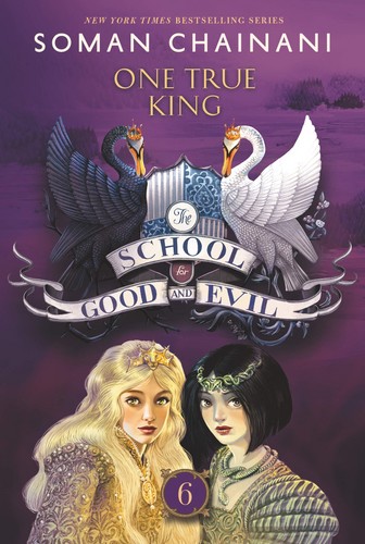 School for Good and Evil: One True King