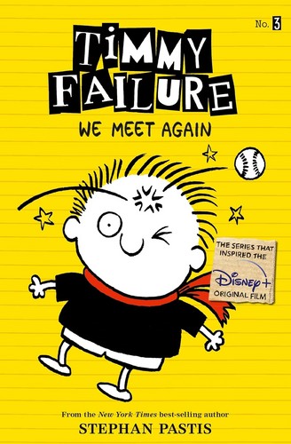 Timmy Failure 3: We Meet Again