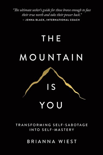 The Mountain is You