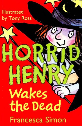 Horrid Henry 6: Wakes The Dead 