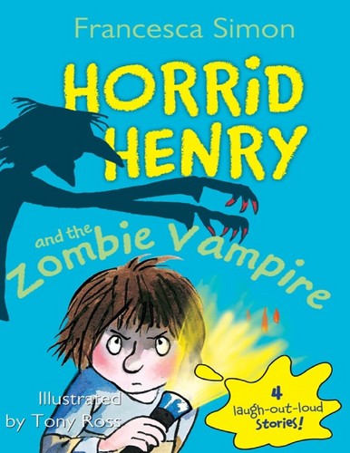 Horrid Henry 7: And the Zombie Vampire 