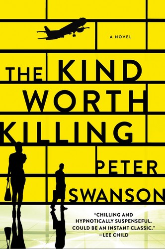 The Kind Worth Killing 