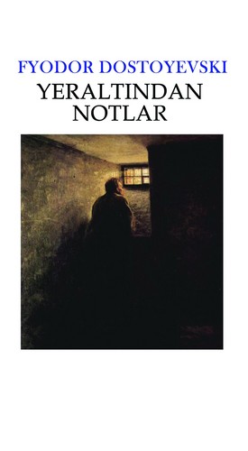 Yeraltından Notlar