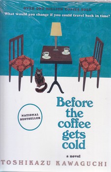 ارجينال پيش از آنكه قهوه ات سرد شود Before the coffee gets cold(رقعي-شوميز-معيار انديشه)