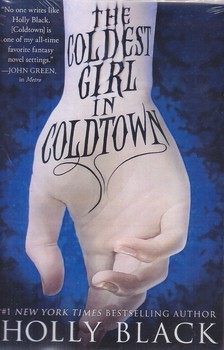 ارجينال سردترين دختر the coldest girl in coldtown(رقعي-شوميز-معيار انديشه)