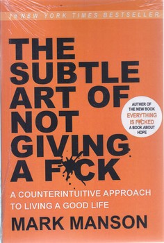 ارجينال هنر ظريف بيخياليthe subtle art of not giving a fock(رقعي-شوميز-معيار انديشه)