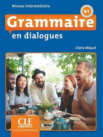 grammaire en dialogues inter فرانسه b1