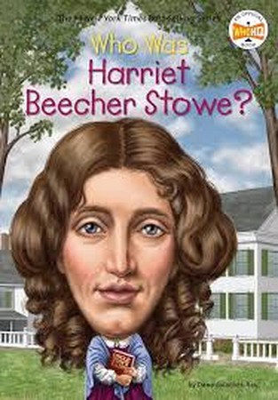 who was harriet beecher stowe