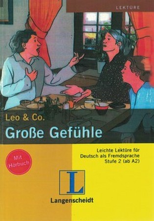 داستان آلمانی grobe gefuhle a2