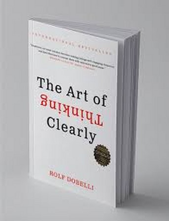 the art of thinking clearly (هنر شفاف اندیشیدن)