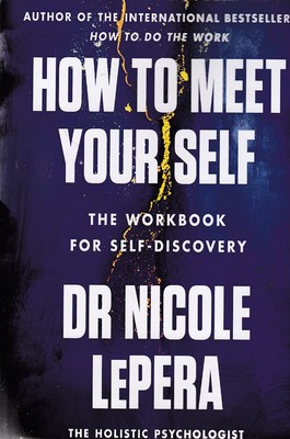 how-to-meet-yourself