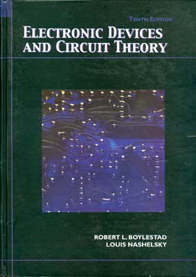 Electronic devices and circuit Theory (nashelsky)edition10صفار افست