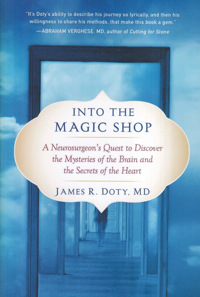 INTO THE MAGIC SHOP (JAMES DOTY MD) (مغازه جادویی) (زبان اصلی) (انگلیسی)