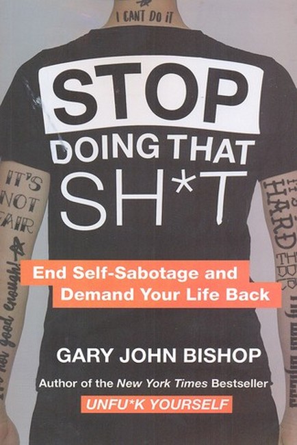 تصویر  کمتر گند بزن (Stop Doing That Sh*t)