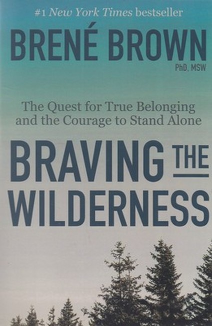 شجاعت در برهوت (Braving the Wilderness)