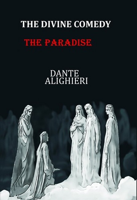کمدی الهی (جلد سوم: بهشت)(The Divine Comedy: The Paradise)