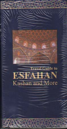 راهنمای سفر به اصفهان انگلیسی