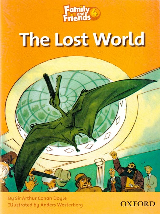 Family and Friends 4 (Story Book) The Lost World