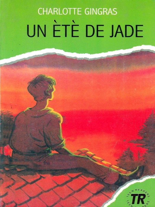 Un Ete De Jade(کتاب داستان به زبان فرانسوی)