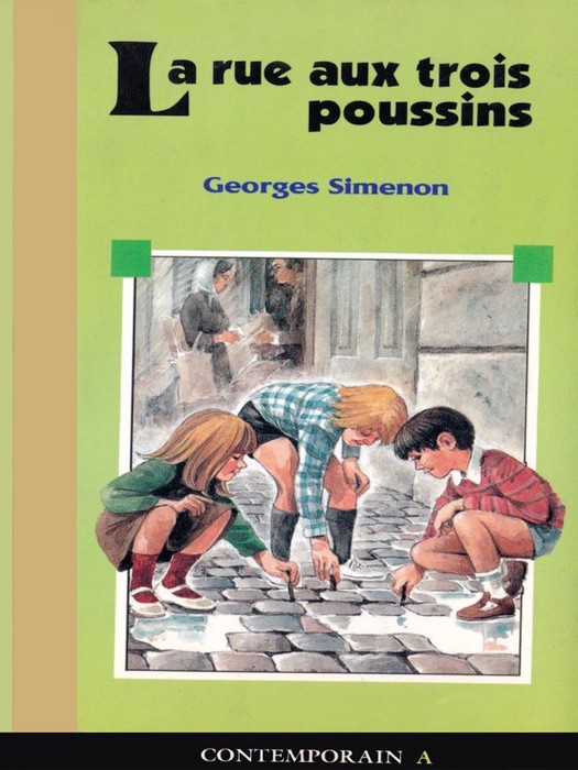 La Rue Aux Trois Poussins(کتاب داستان به زبان فرانسوی)