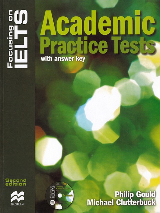 Focusing On IELTS Academic Practice Tests (2nd Edition) +CD