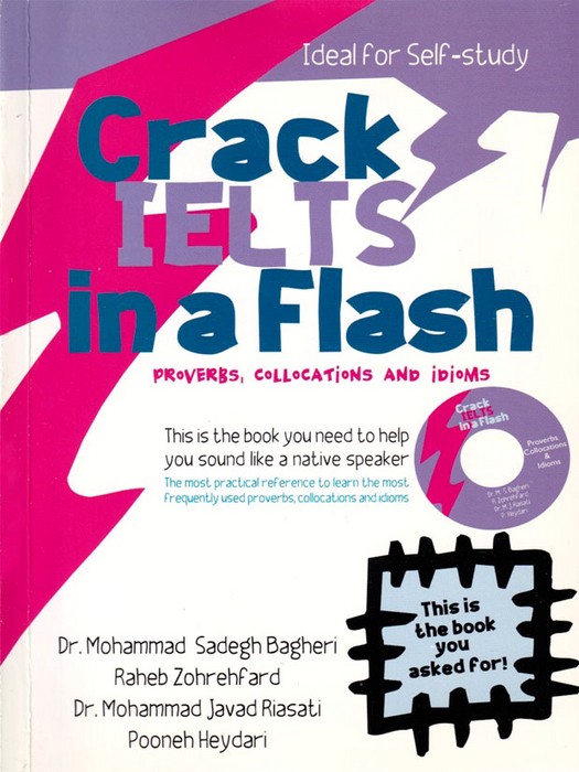 Crack IELTS in a Flash (Proverbs,Collocations And Idioms +CD)(Self-Study)