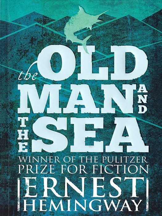 The Old Man and The Sea (کتاب رمان پیرمرد و دریا اثر ارنست همینگوی به زبان انگلیسی)