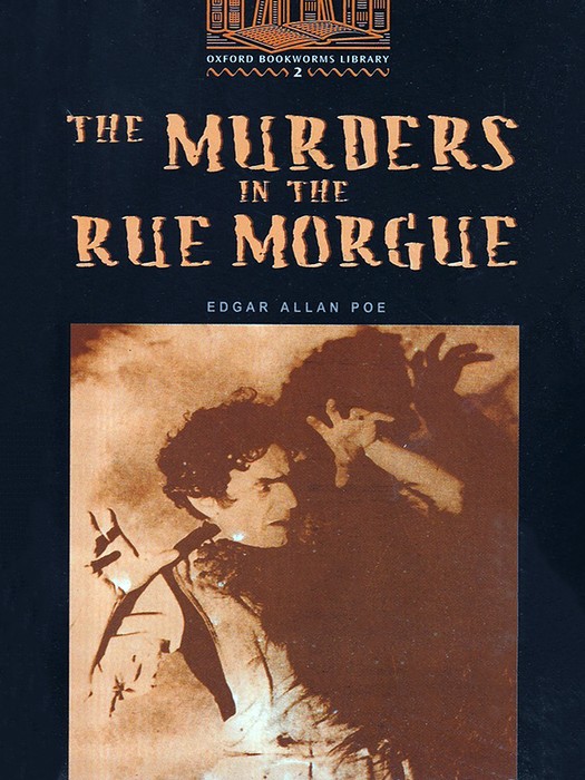 Oxford bookworms 2 (Story Book) The Murders in the Rue Morgue +CD