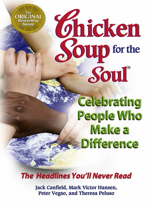 Chicken Soup for the Soul Celebrating People Who Make a Difference (سری کتاب های سوپ جوجه به زبان اصلی)