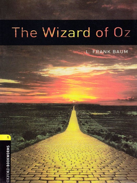 Oxford bookworms 1 (Story Book) The Wizard of Oz +CD