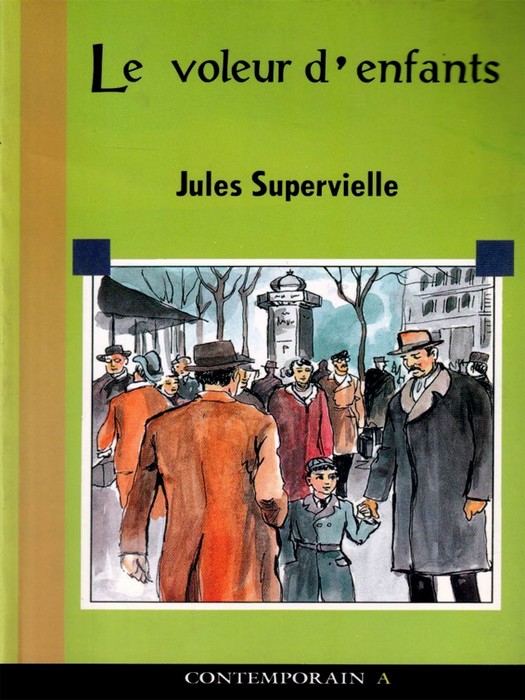 Le Voleur d enfants (کتاب داستان به زبان فرانسوی)
