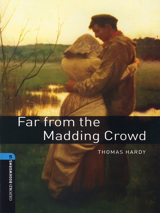 Oxford bookworms 5 (Story Book) Far From the Madding Crowd +CD