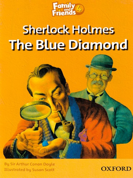 Family and Friends 4 (Story Book) Sherlock Holmes The Blue Diamond