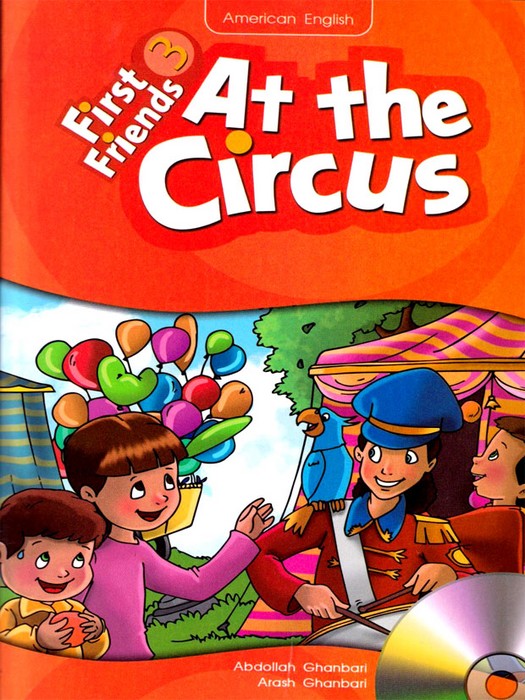 First Friends 3 (story Book) At the Circus+CD 
