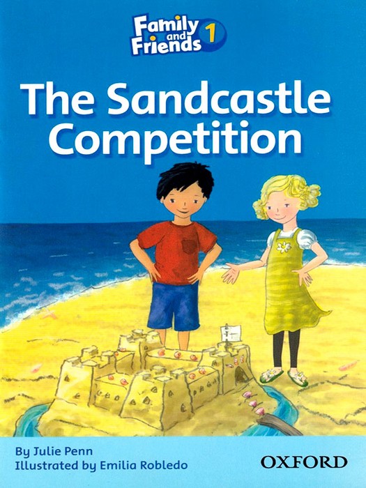 Family and Friends 1 (Story Book) The Sandcastle Competition