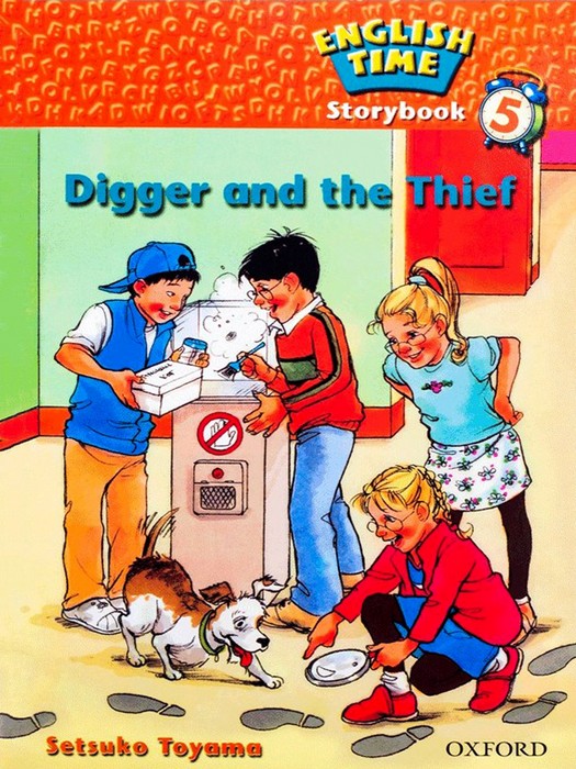 English Time 5 (Story Book) Digger And Thief +CD
