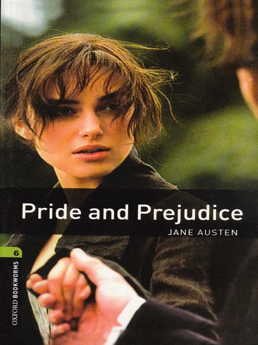 Oxford Bookworms 6 (Story Book) Pride and Prejudice +CD