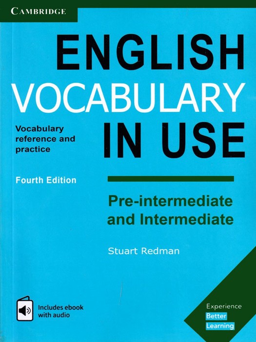 English Vocabulary in Use Pre-intermediate and Intermediate (4th Edition)+CD