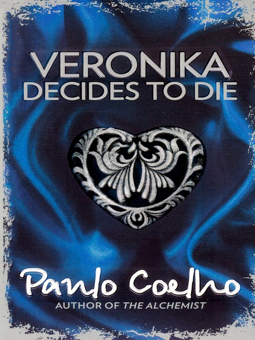 Veronika Decides To Die(کتاب رمان ورنیکا تصمیم میگیرد که بمیرد اثر پائولو کوئیلو به زبان انگلیسی )