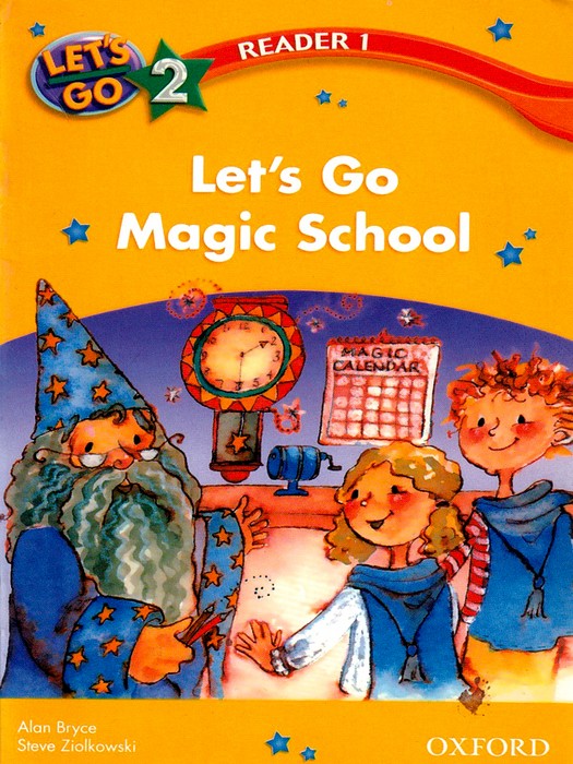 Lets Go 2 (Reader 1) Let’s Go Magic School
